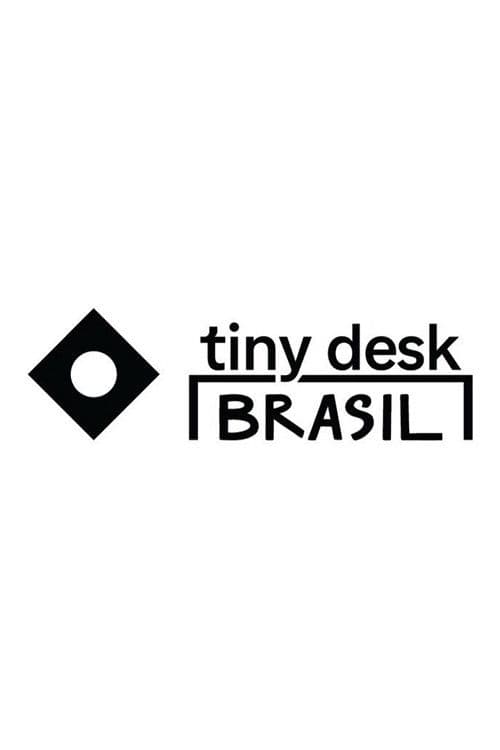 Tiny Desk Brasil