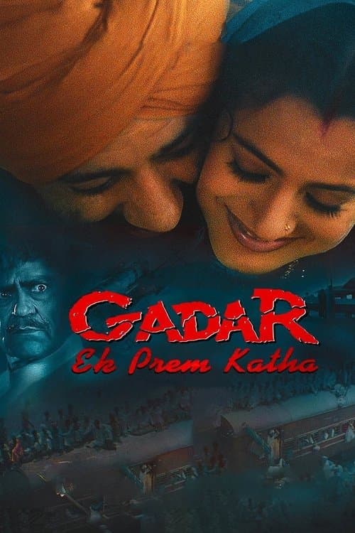 Kaçaklar / Gadar: Ek Prem Katha