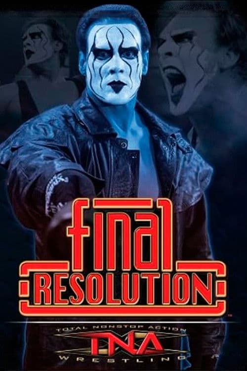 TNA Final Resolution 2006