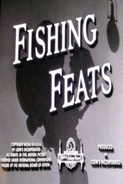 Fishing Feats