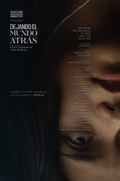 Dejando el Mundo Atrás