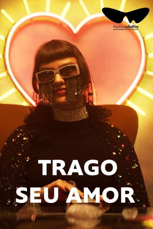 Trago Seu Amor