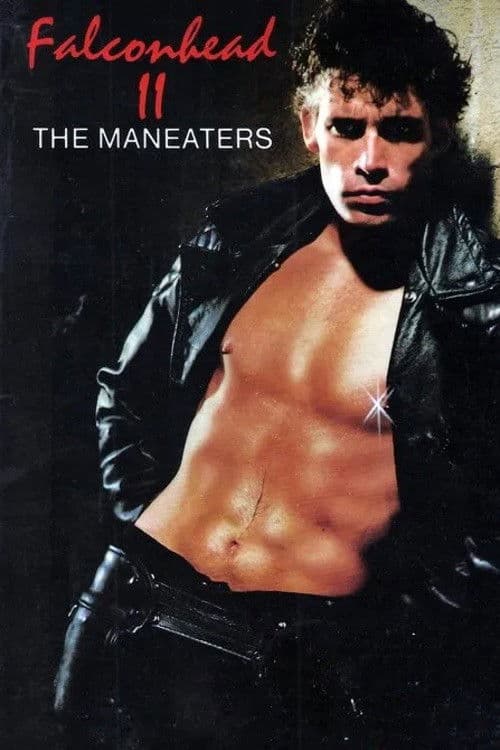 Falconhead II: The Maneaters