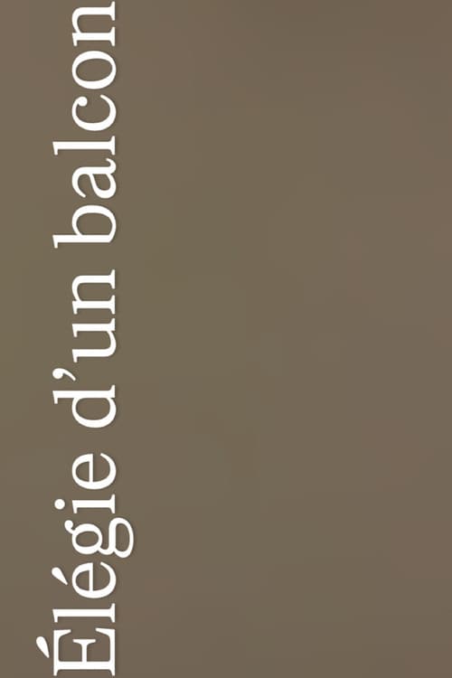 Élégie d’un Balcon