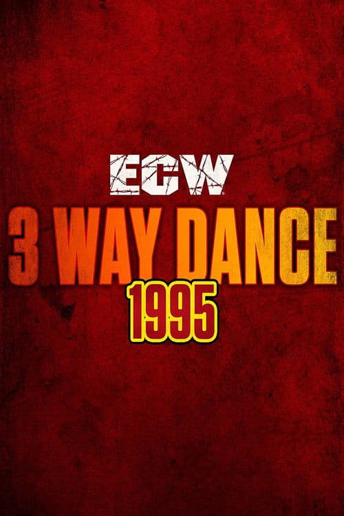ECW 3 Way Dance