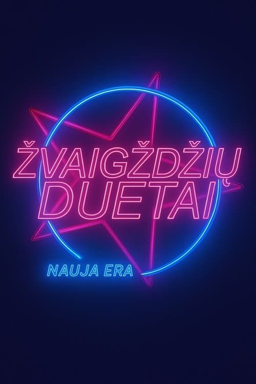 Žvaigždžių duetai. Nauja era