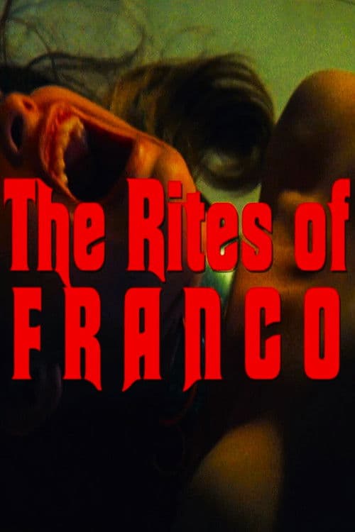 The Rites of Franco