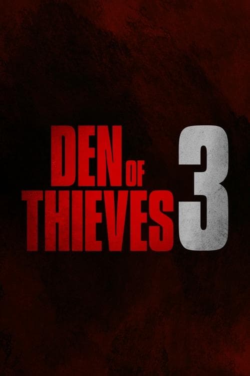 Den of Thieves 3