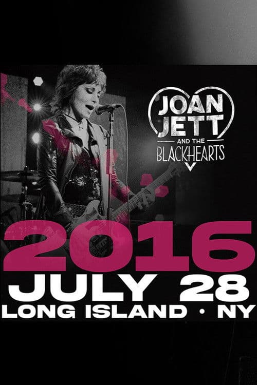 Joan Jett & the Blackhearts - Live at Jones Beach Long Island, NY 2016