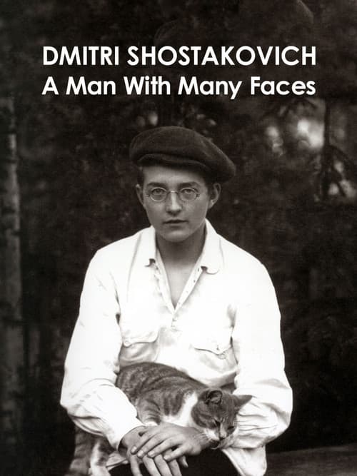 Dmitri Shostakovich: A Man of Many Faces