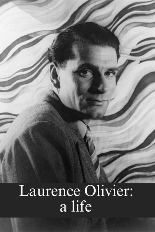 Laurence Olivier: a life