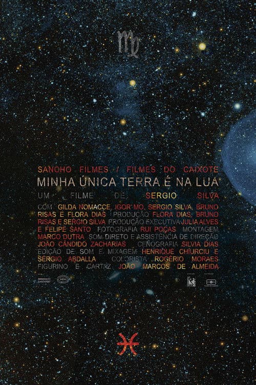 Minha Única Terra É Na Lua